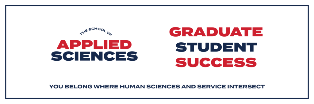School of Applied Sciences Graduate Student Success You Belong